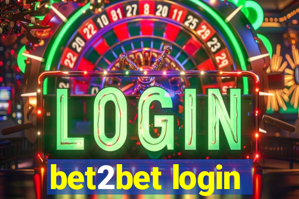 bet2bet login